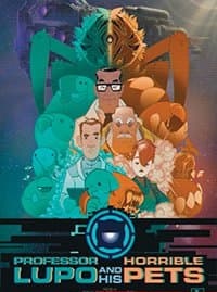 Professor Lupo and his Horrible Pets